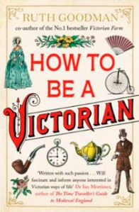 How to be a Victorian.jpg 2